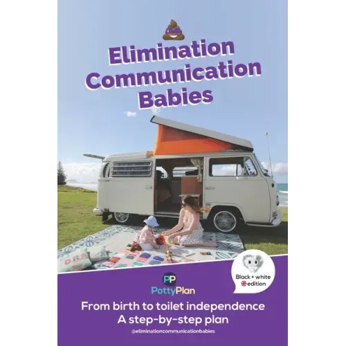 Elimination Communication Babies: UK English Edition