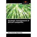 Strategic management of African companies