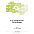Molecular Dynamics of Biomembranes