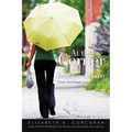 At the Corner of Broken & Love: Where God Meets Us in the Everyday