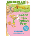 Sophie and the Perfect Poem: Habit 6 (Ready-To-Read Level 2)