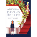 Diving Belles: And Other Stories