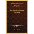 The Life of Charles Dickens