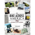 Bike Across America 1965: Finding My Father