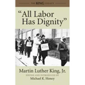 All Labor Has Dignity
