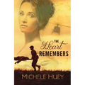The Heart Remembers