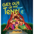 Get Out of My Tent