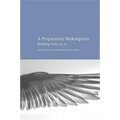 Preparatory Redemption: Reading Alma 12-13