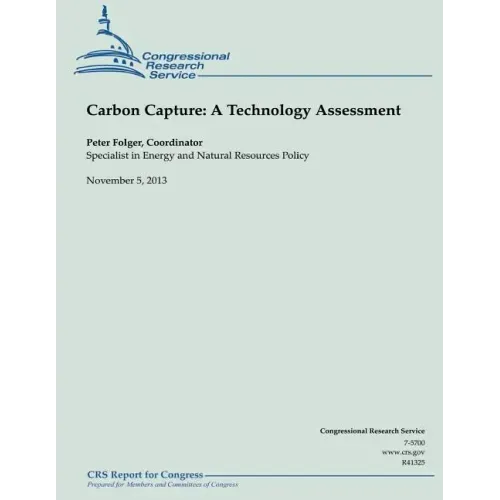 Carbon Capture: A Technology Assessment