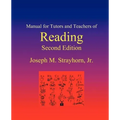 Manual for Tutors and Teachers of Reading: Second Edition