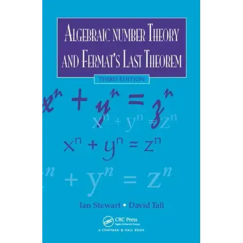 Algebraic Number Theory and Fermat's Last Theorem