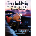 How to Teach Driving: Parents' Edition