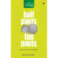Half Pants Full Pants: Real-life tales from Shimoga