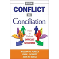 From Conflict to Conciliation: How to Defuse Difficult Situations