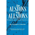 The Alston and Allstons of North and South Carolina
