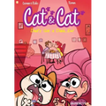 Cat and Cat #3: My Dad's Got a Date... Ew!
