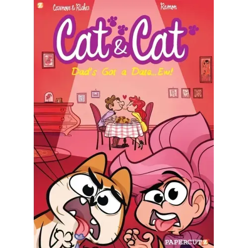 Cat and Cat #3: My Dad's Got a Date... Ew!
