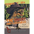 Dinosaur Detective: Thomas "T" Rex and the Case of the Angry Ankylosaurus