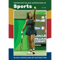Important Black Americans in Sports