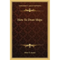 How to Draw Ships