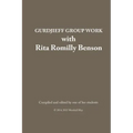 Gurdjieff Group Work with Rita Romilly Benson