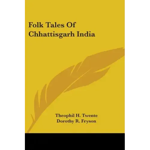 Folk Tales Of Chhattisgarh India