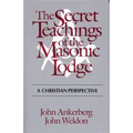 The Secret Teachings of the Masonic Lodge