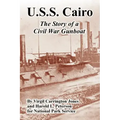 U.S.S. Cairo: The Story of a Civil War Gunboat