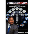 Project America: Memoirs of Faith & Hope to Win the Future