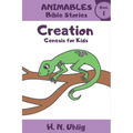 Creation: Genesis For Kids