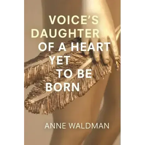 Voice's Daughter of a Heart Yet to Be Born