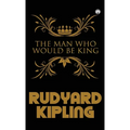 The Man Who Would Be King