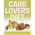 Carb Lovers Diet: Record Your Weight Loss Progress (with Calorie Counting Chart)