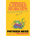 Chronicles of a Lizard Nobody