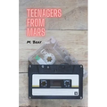 Teenagers from Mars