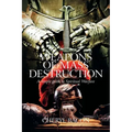 Weapons of Mass Destruction: A Simple Guide to Spiritual Warfare