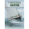 The Incredible Vacation