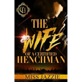 The Wife Of A Certified Henchman: An Urban Romance