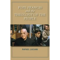 Pope Francis and the Theology of the People