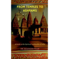 From Temples to Ashrams