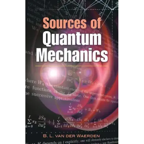 Sources of Quantum Mechanics