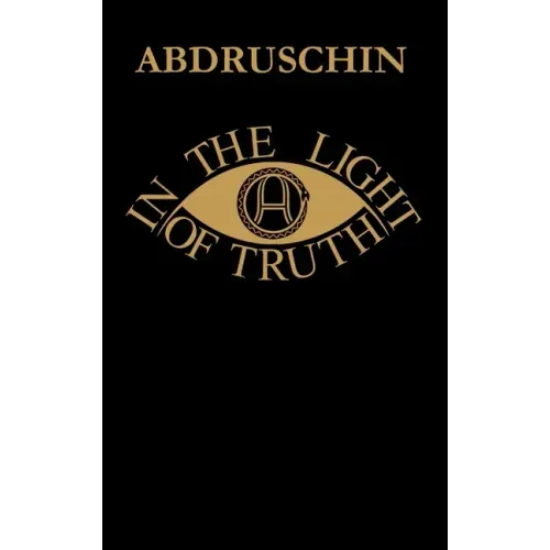 IN THE LIGHT OF TRUTH - GREAT EDITION 1931 - UK version