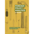 Foreign Policy Analysis: A Toolbox