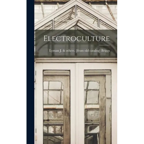 Electroculture