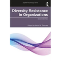 Diversity Resistance in Organizations