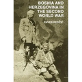 Bosnia and Herzegovina in the Second World War