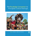 The Routledge Companion to Intangible Cultural Heritage