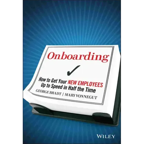 Onboarding: How to Get Your New Employees Up to Speed in Half the Time