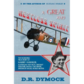 A great and restless spirit: the incredible true story of Harry Hawker-Australian test pilot, aircraft designer, racing car driver, speedboat racer