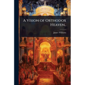 A Vision of Orthodox Heaven..